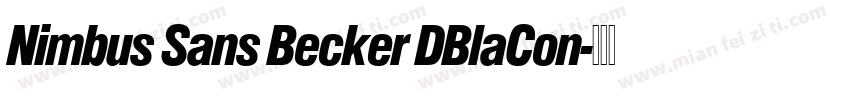 Nimbus Sans Becker DBlaCon字体转换